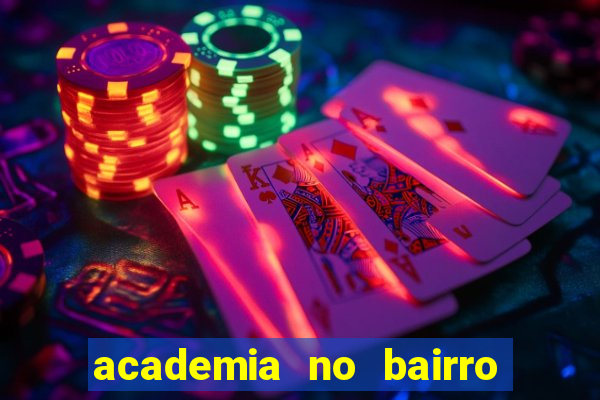 academia no bairro vila nova